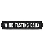 Wine Tasting Daily Sign