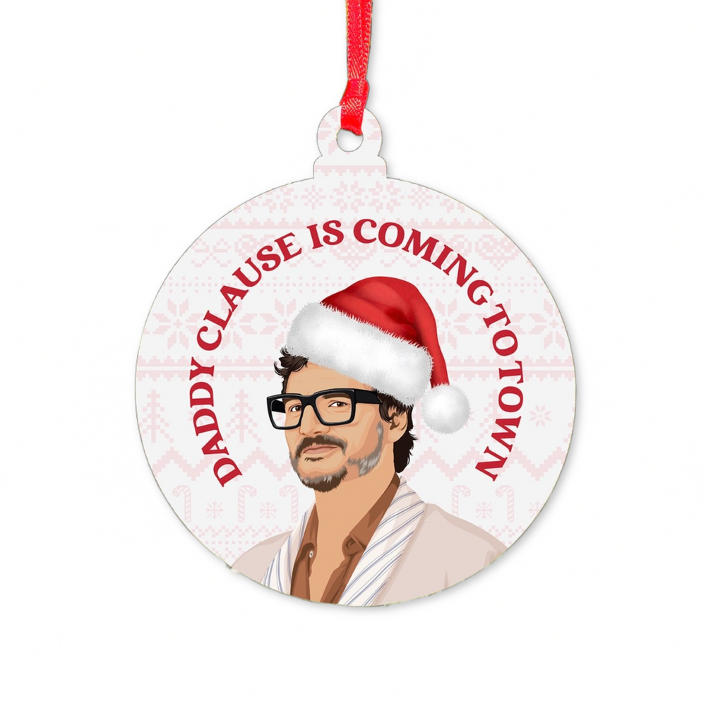 Pedro is Daddy Clause | Tree Ornament