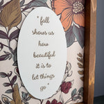 Let Things Go | Fall Sign