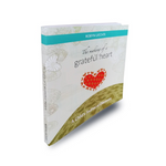 The Making of a Grateful Heart | Gratitude Journal