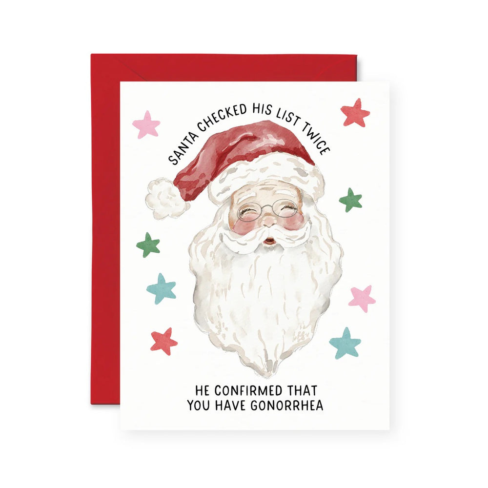 Santa Confirmed You Have Gonorrhoea Christmas Card
