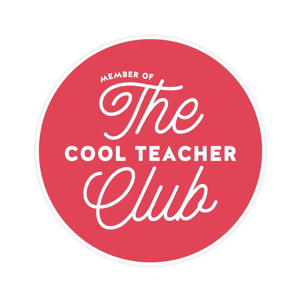 The Cool Teacher Club Sticker