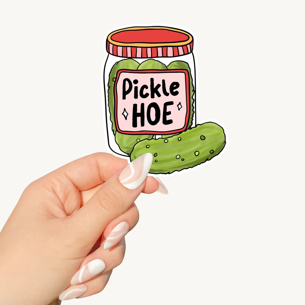 Pickle Hoe  | Vinyl Sticker