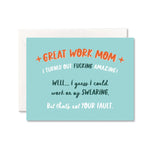 Work on My Swearing Mom Card