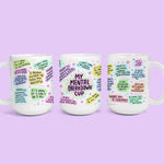 My Mental Breakdown Mug