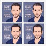 Ryan Reynolds Coasters | Set of 4