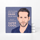 Ryan Reynolds Coasters | Set of 4