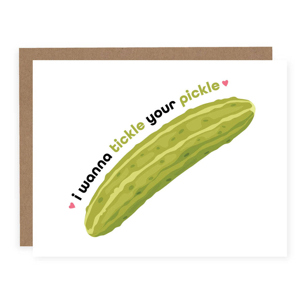 I Wanna Tickle Your Pickle