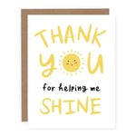 Thank You for Helping Me Shine Card