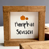 Pumpkin Season | Wood Sign