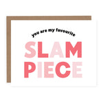 My Favourite Slam Piece Card